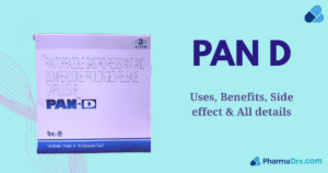 Pan D Tablet Uses, Benefits, Side Effect, All Details